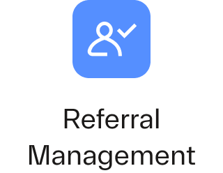 Feature_Stacked_Referral Management